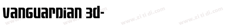 Vanguardian 3D字体转换